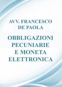 Baixar Obbligazioni pecuniarie e moneta elettronica (Italian Edition) pdf, epub, eBook
