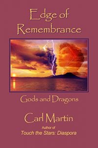 Baixar Edge of Remembrance: Gods and Dragons (English Edition) pdf, epub, eBook