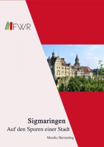 Baixar Sigmaringen – Auf den Spuren einer Stadt (German Edition) pdf, epub, eBook