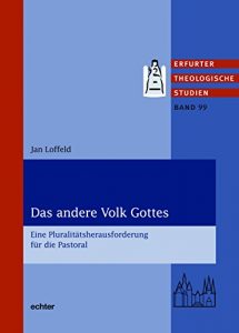 Baixar Das andere Volk Gottes (Erfurter Theologische Studien 99) (German Edition) pdf, epub, eBook