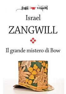 Baixar Il grande mistero di Bow (Fogli volanti) pdf, epub, eBook