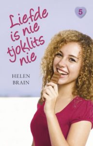 Baixar Liefde is nie tjoklits nie: Eerste liefde 5 pdf, epub, eBook