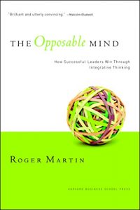 Baixar Opposable Mind: Winning Through Integrative Thinking pdf, epub, eBook