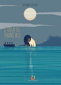 Baixar L’isola del grano blu pdf, epub, eBook