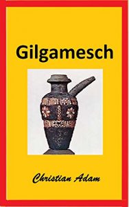 Baixar Gilgamesch (German Edition) pdf, epub, eBook