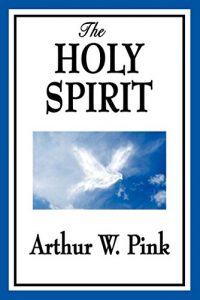 Baixar The Holy Spirit (Unexpurgated Start Publishing LLC) (English Edition) pdf, epub, eBook