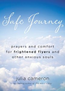 Baixar Safe Journey: Prayers and Comfort for Frightened Flyers and Other Anxious Souls pdf, epub, eBook