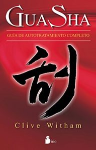 Baixar GUA SHA. GUIA DE AUTOTRATAMIENTO COMPLETO pdf, epub, eBook