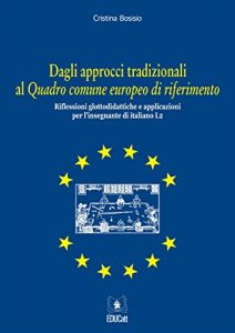 Baixar Dagli approcci tradizionali al Quadro comune europeo di riferimento pdf, epub, eBook
