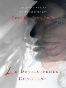 Baixar Le Developpement Conscient:UN AUTRE REGARD DU DEVELOPPEMENT (French Edition) pdf, epub, eBook