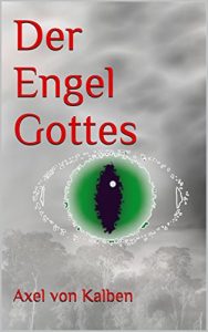 Baixar Der Engel Gottes (Die graue Dimension 1) (German Edition) pdf, epub, eBook