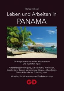 Baixar Leben und Arbeiten in Panama (German Edition) pdf, epub, eBook