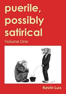 Baixar Puerile, Possibly Satirical: Volume One (English Edition) pdf, epub, eBook