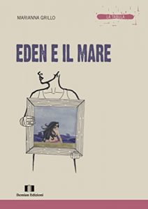 Baixar EDEN E IL MARE (LA TABULA Vol. 27) (Italian Edition) pdf, epub, eBook