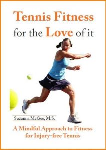 Baixar Tennis Fitness for the Love of it: A Mindful Approach to Fitness for Injury-Free Tennis (English Edition) pdf, epub, eBook