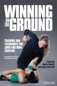 Baixar Winning on the Ground: Training and Techniques for Judo and MMA Fighters (English Edition) pdf, epub, eBook