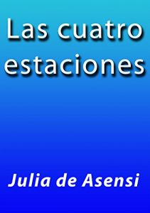 Baixar Las cuatro estaciones pdf, epub, eBook