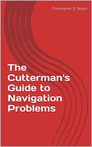 Baixar The Cutterman’s Guide to Navigation Problems (English Edition) pdf, epub, eBook