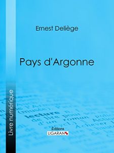 Baixar Pays d’Argonne (French Edition) pdf, epub, eBook