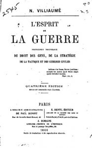 Baixar L’Esprit de la Guerre, Principes Nouveaux du Droit des Gens, de la Stratégie de la Tactique et des Guerres Civiles (French Edition) pdf, epub, eBook