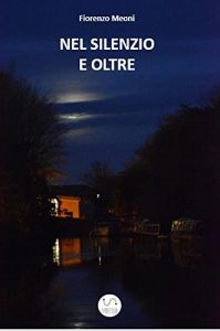 Baixar Nel Silenzio e Oltre pdf, epub, eBook