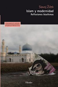 Baixar Islam y modernidad: Reflexiones blasfemas (Pensamiento Herder) (Spanish Edition) pdf, epub, eBook