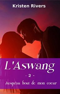 Baixar L’Aswang 2: Jusqu’au bout de mon coeur (French Edition) pdf, epub, eBook