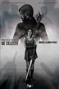 Baixar Protectores de Celeste (Spanish Edition) pdf, epub, eBook