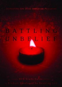 Baixar Battling Unbelief Study Guide: Defeating Sin with Superior Pleasure pdf, epub, eBook