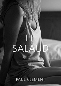 Baixar Le salaud (French Edition) pdf, epub, eBook