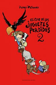 Baixar El club de los juguetes perdidos 2 pdf, epub, eBook