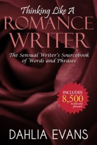Baixar Thinking Like A Romance Writer: The Sensual Writer’s Sourcebook of Words and Phrases (English Edition) pdf, epub, eBook