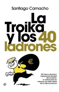 Baixar La troika y los 40 ladrones (Actualidad (esfera)) pdf, epub, eBook