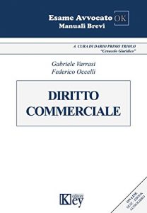 Baixar Diritto commerciale (Esame avvocato OK – Manuali Brevi) (Italian Edition) pdf, epub, eBook