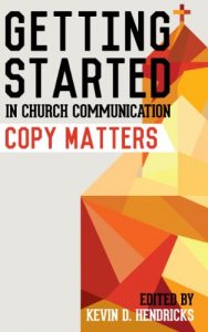 Baixar Getting Started in Church Communication: Copy Matters (English Edition) pdf, epub, eBook