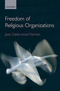 Baixar The Freedom of Religious Organizations pdf, epub, eBook