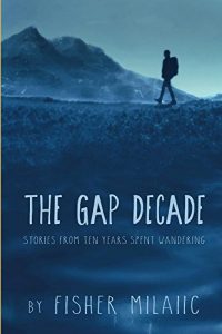 Baixar The Gap Decade: Stories from ten years spent wandering (English Edition) pdf, epub, eBook