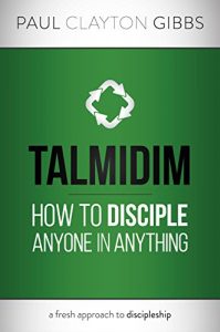 Baixar Talmidim: How to Disciple Anyone in Anything (English Edition) pdf, epub, eBook