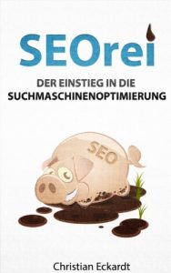 Baixar SEOrei – Einstieg in die Suchmaschinenoptimierung (German Edition) pdf, epub, eBook