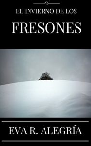 Baixar El invierno de los fresones (Spanish Edition) pdf, epub, eBook