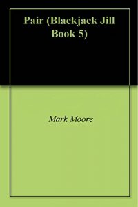 Baixar Pair (Blackjack Jill Book 5) (English Edition) pdf, epub, eBook