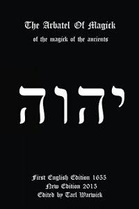 Baixar The Arbatel of Magick: Of the Magic of the Ancients (English Edition) pdf, epub, eBook