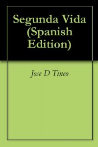Baixar Segunda Vida (Spanish Edition) pdf, epub, eBook