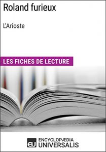 Baixar Roland furieux de L’Arioste: Les Fiches de lecture d’Universalis (French Edition) pdf, epub, eBook