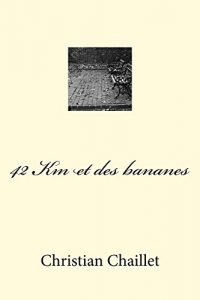 Baixar 42 Km et des bananes (French Edition) pdf, epub, eBook