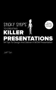 Baixar Sticky Steps To Creating Killer Presentations: 54 Tips To Design and Deliver A WOW Presentation – 2nd Edition 2016 (English Edition) pdf, epub, eBook