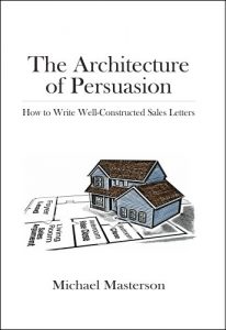 Baixar The Architecture of Persuasion: How to Write Well-Constructed Sales Letters (English Edition) pdf, epub, eBook
