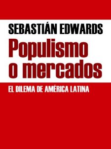 Baixar Populismo o mercados (Spanish Edition) pdf, epub, eBook
