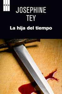 Baixar La hija del tiempo (SERIE NEGRA) pdf, epub, eBook