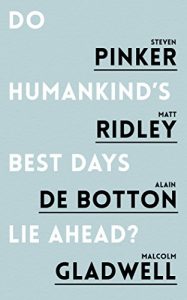 Baixar Do Humankind’s Best Days Lie Ahead pdf, epub, eBook